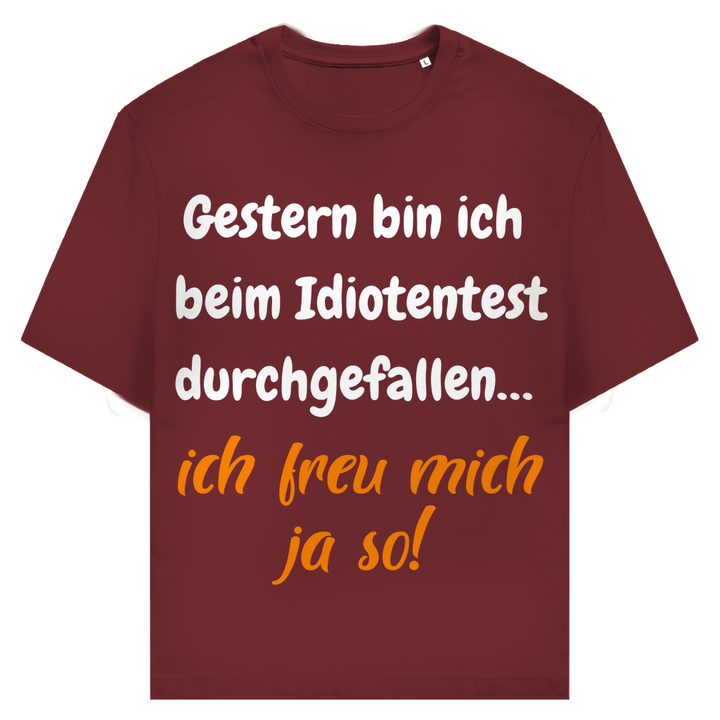 Idiotentest: gescheitert, juhu!