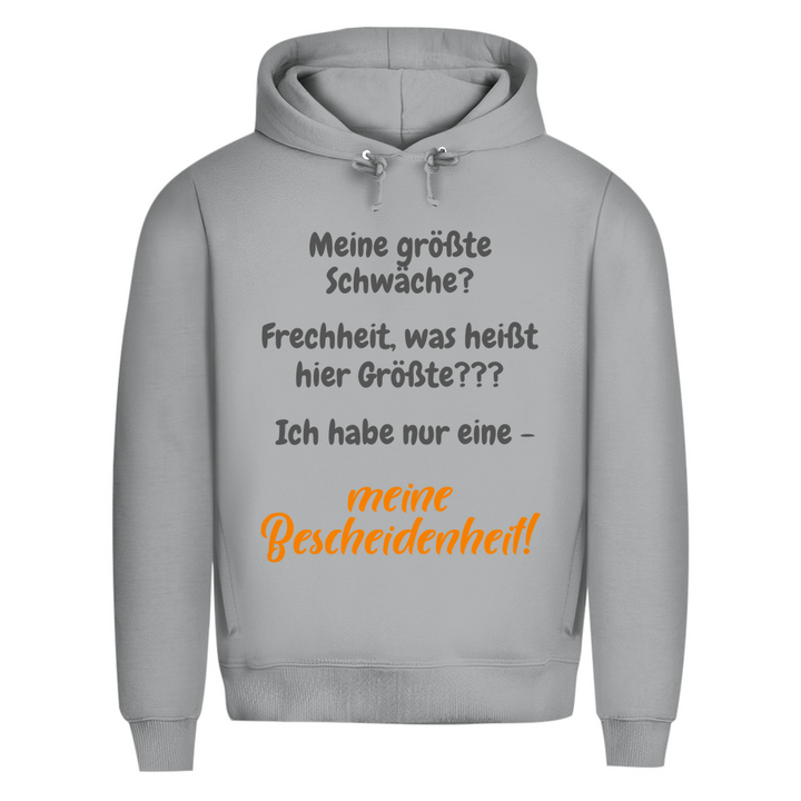 Ich bin zu bescheiden. Fakt.