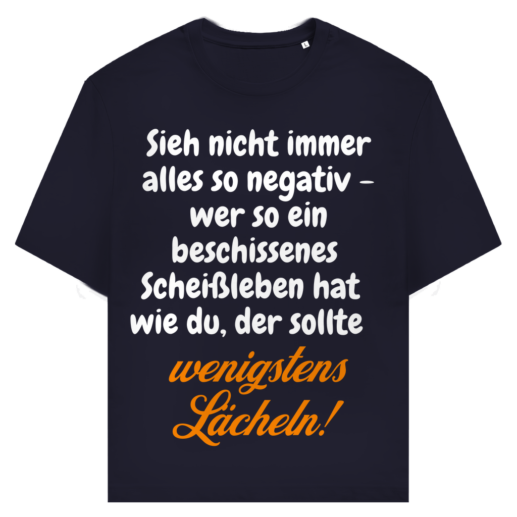 Dein Scheißleben? Lächeln!