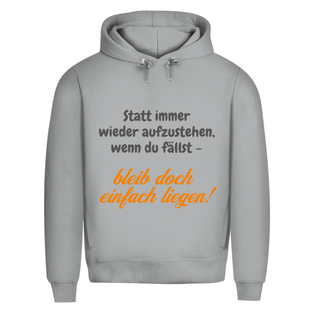 Bleib doch einfach liegen