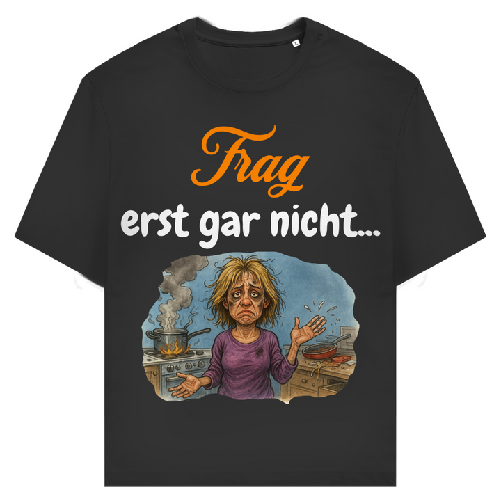 Frag mich bitte nicht