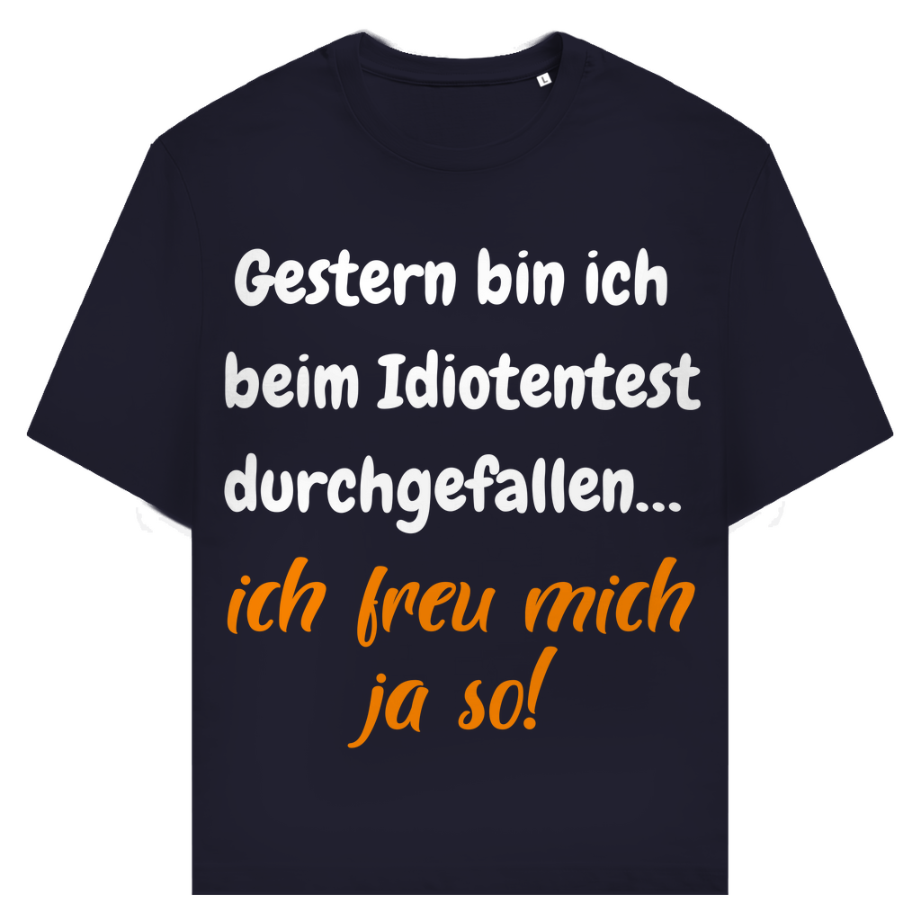 Idiotentest: gescheitert, juhu!