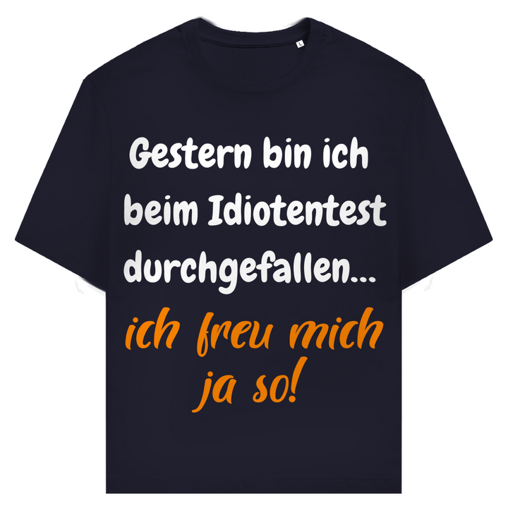 Idiotentest: gescheitert, juhu!