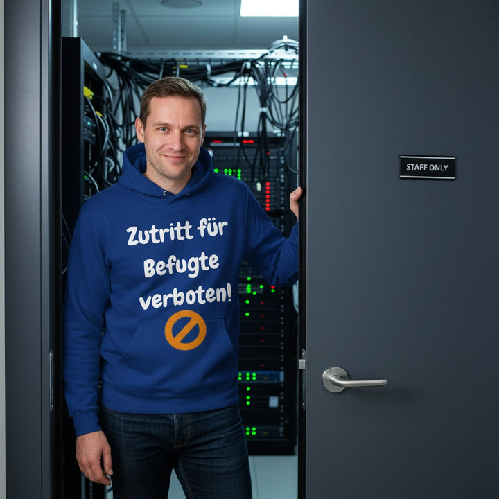 Befugt? Dann bitte draußen bleiben