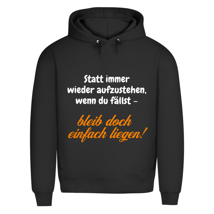 Bleib doch einfach liegen