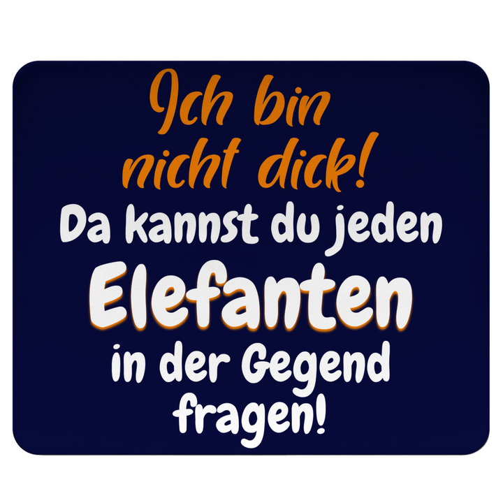 Elefanten-Alibi: Ich bin nicht dick