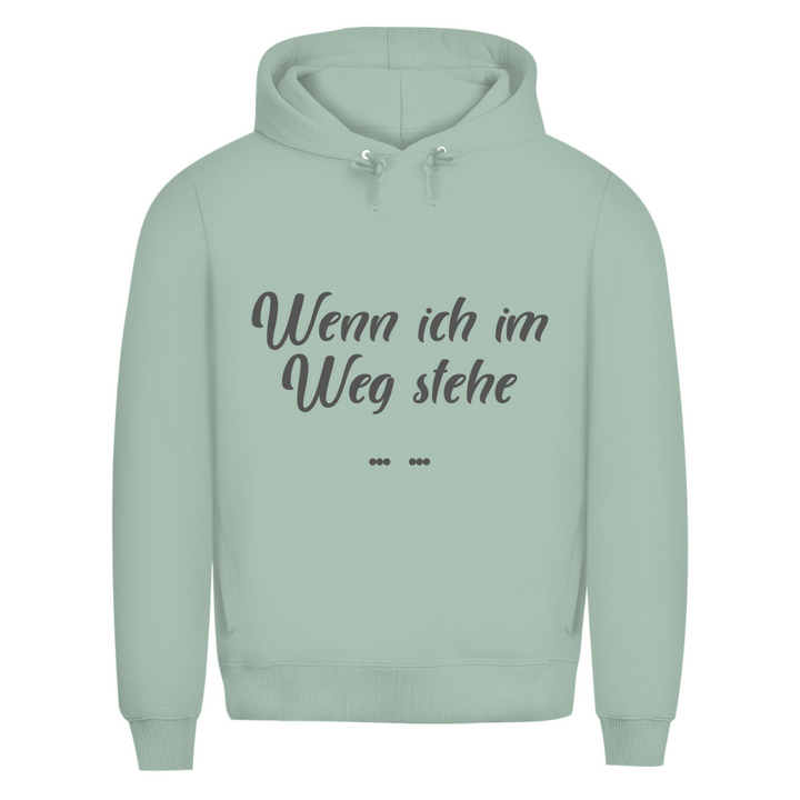 Ich bin im Weg – Schubs!
