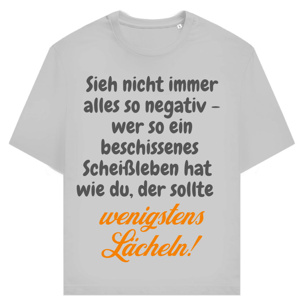 Dein Scheißleben? Lächeln!