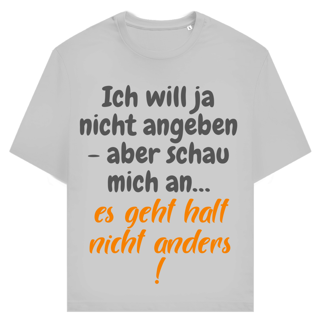 Schau mich an, ich kann nix dafür