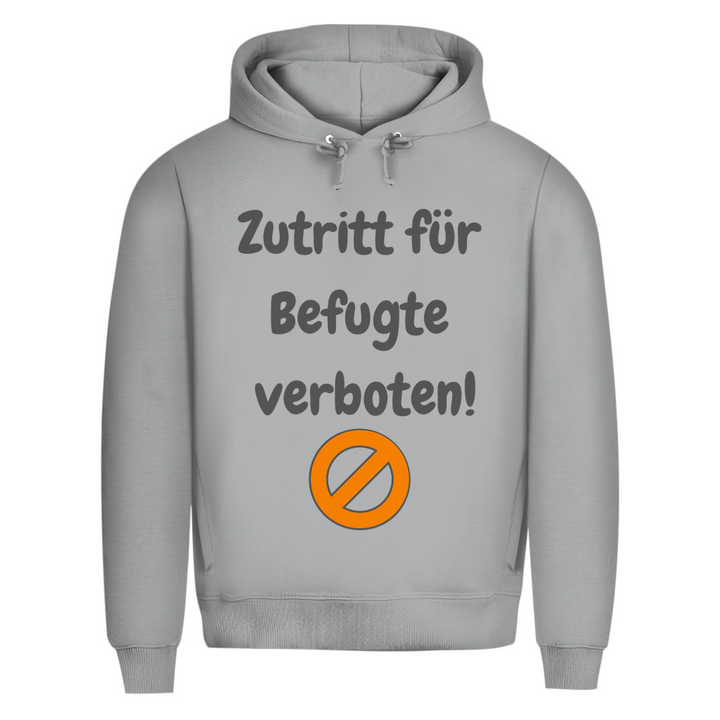 Befugt? Dann bitte draußen bleiben