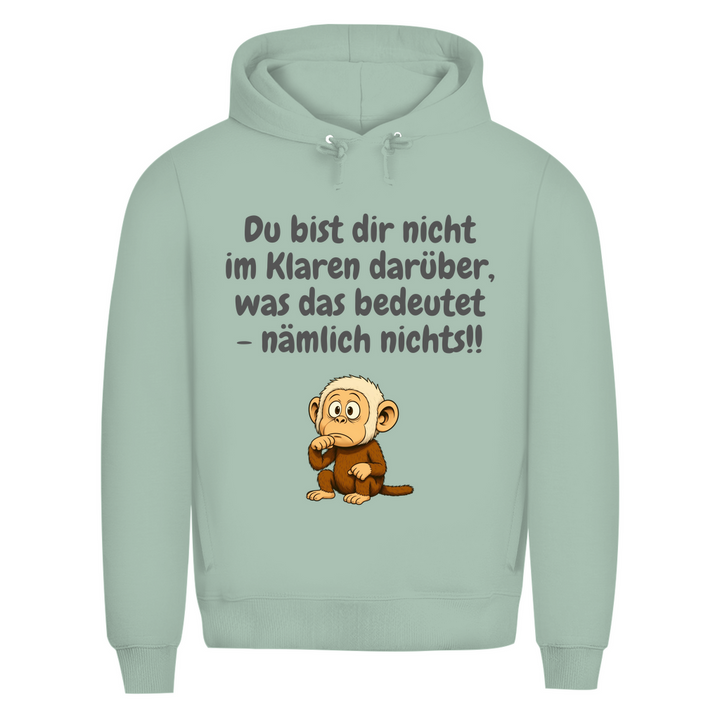 Übersetzung in normal: nichts.