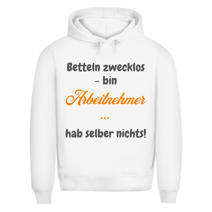 Frag nicht mich, ich arbeite nur