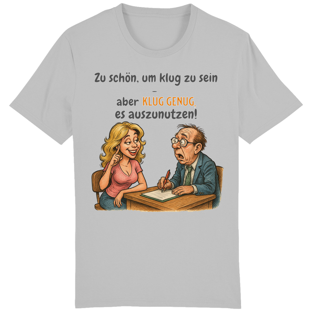 Dumm? Ich nutz nur mein Talent!