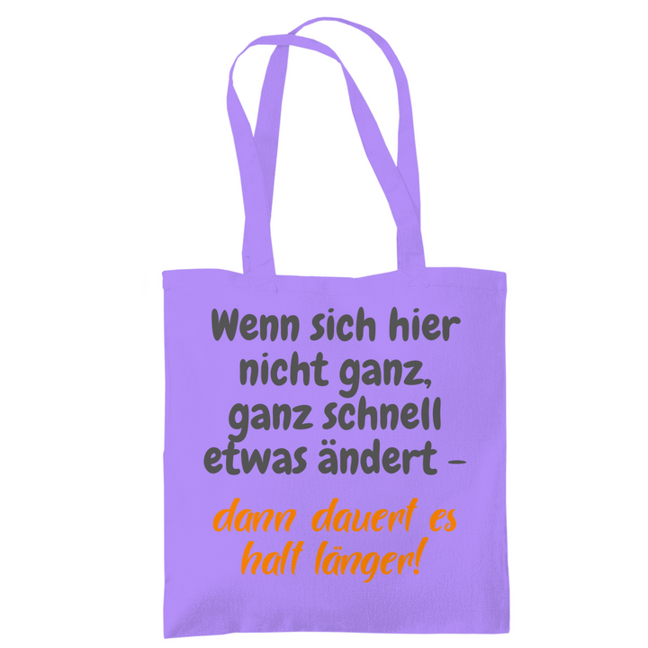 Ganz schnell – oder länger