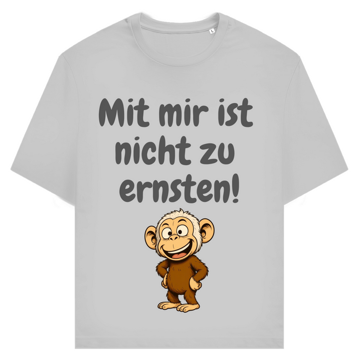 Ernst? Nicht mit mir.