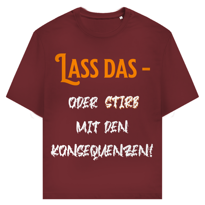 Freundlicher Warnhinweis: Lass das