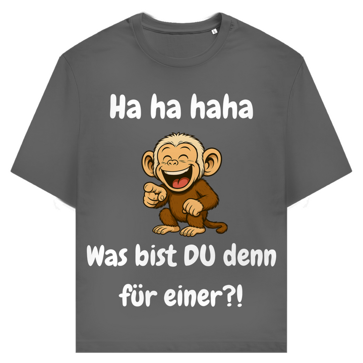 Was bist DU denn für einer?!