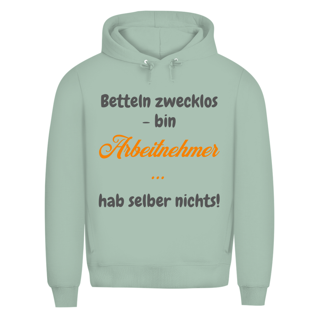 Frag nicht mich, ich arbeite nur