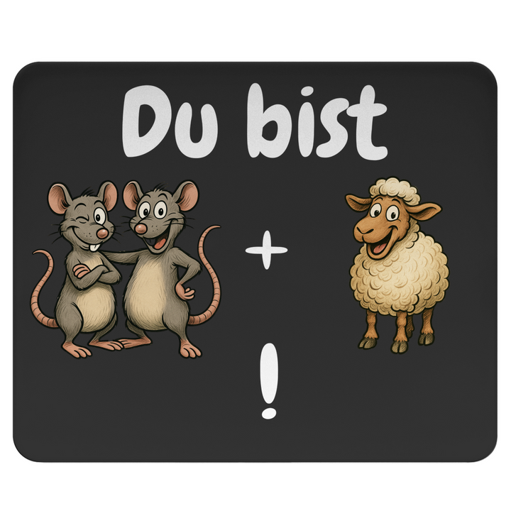 Zwei Ratten + ein Schaf = DU