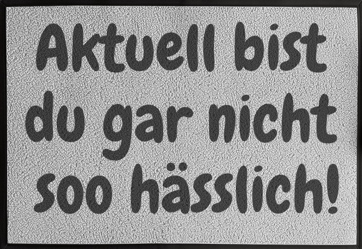 Tagesform: erträglich – komm rein