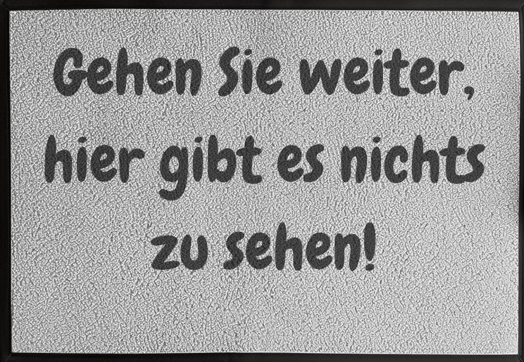 Gehen Sie weiter – wirklich nichts los