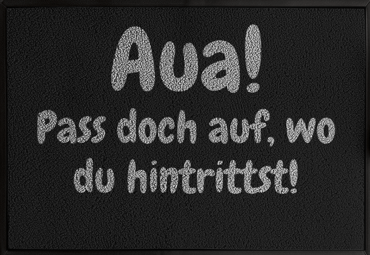 Vorsicht, zarte Matte!