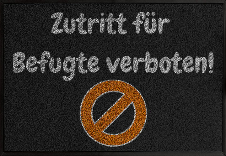 Offizielle Verbotszone für Befugte