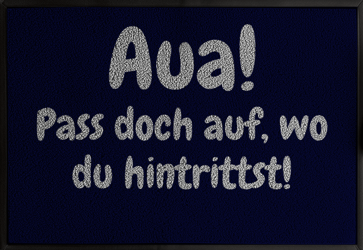 Vorsicht, zarte Matte!