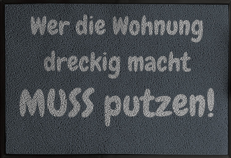 Hausregel: Wer’s versaut, putzt